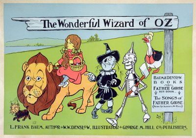 The Wonderful Wizard of Oz and Father Goose by William Wallace Denslow